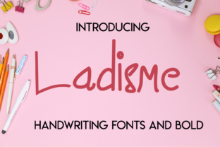 Ladisme: A Fun, Irreverent Font for Creative Branding