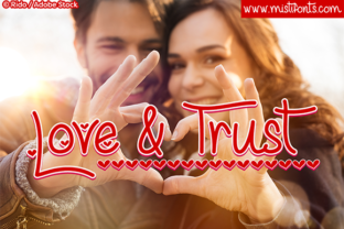 Love and Trust: A Font for Creative Makers