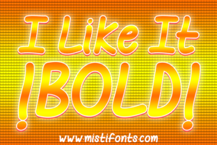 Make Your Campaigns Stand Out with I Like It Bold